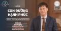 TALKSHOW "CON ĐƯỜNG HẠNH PHÚC" LAN TỎA THÔNG ĐIỆP VỀ GIÁ TRỊ THIỆN NGUYỆN BỀN VỮNG